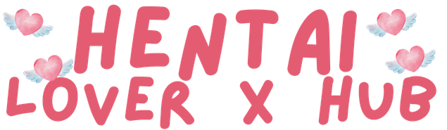 hentailoverxhub.com